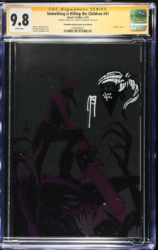 Something is Killing the Children #41 Foil Joseph Schmalke Sign w/remarque CGC 9.8