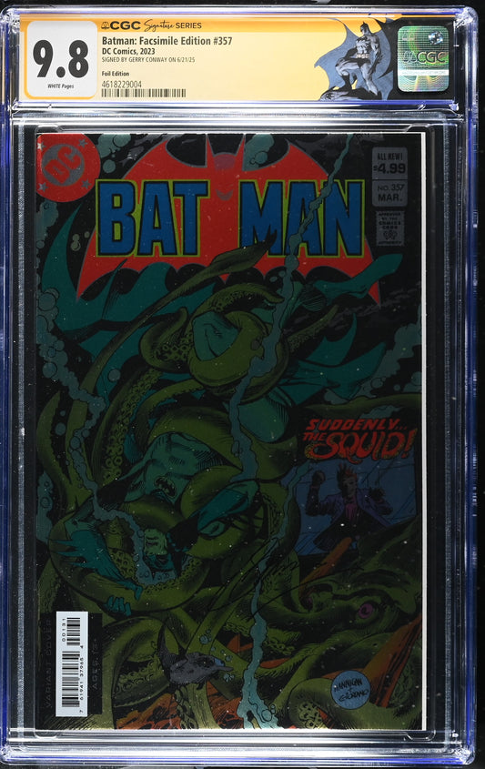 Batman #357 Facsimile Foil CGC 9.8 SS Signed by Gerry Conway w/Batman Label
